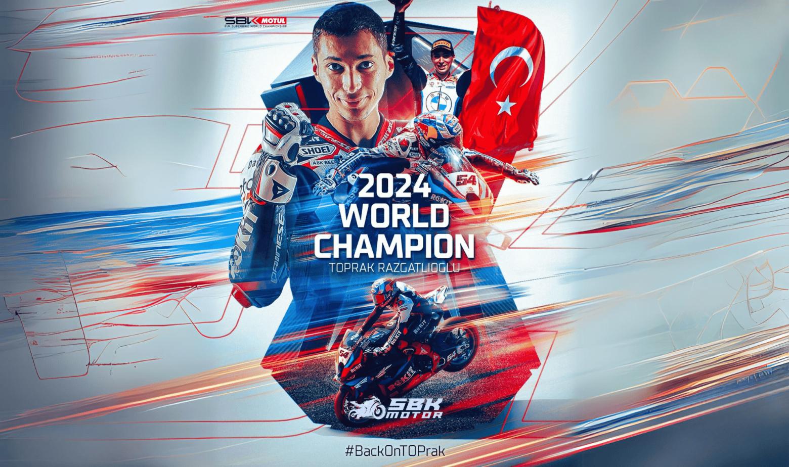 Toprak Razgatlıoğlu è il Campione del Mondo Superbike 2024! Toprak Razgatlıoğlu è il Campione del Mondo Superbike 2024!