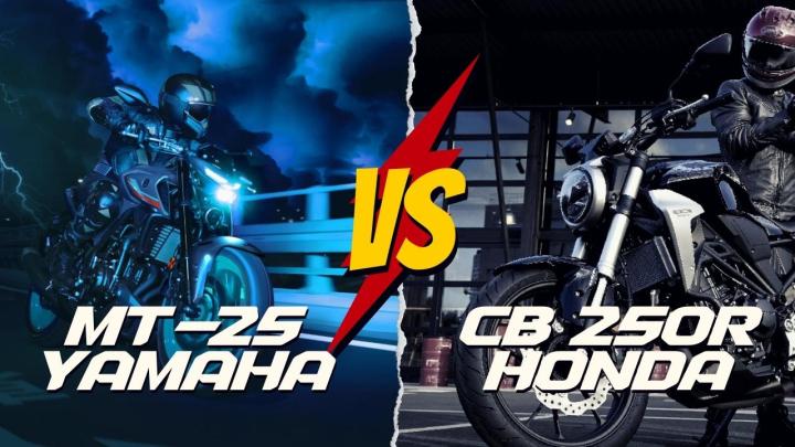 Yamaha MT-25 vs Honda CB 250 R Karşılaştırılması | Yamaha MT-25 vs Honda CB 250 R Kıyaslaması Sizce Bu Kıyaslamanın Galibi Kim? 